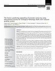 Research paper thumbnail of The factors predicting upgrading of prostate cancer by using International Society for Urological Pathology (ISUP) 2014 Gleason grading system