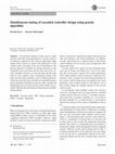 Research paper thumbnail of Simultaneous tuning of cascaded controller design using genetic algorithm