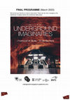 Research paper thumbnail of ESCL conference Underground Imaginaries: programme and abstracts