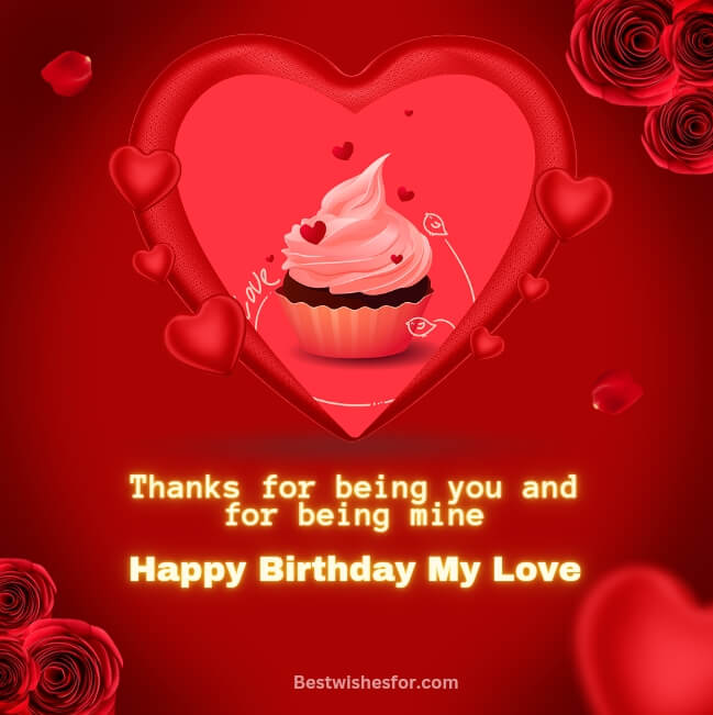 Happy Birthday My Love Status