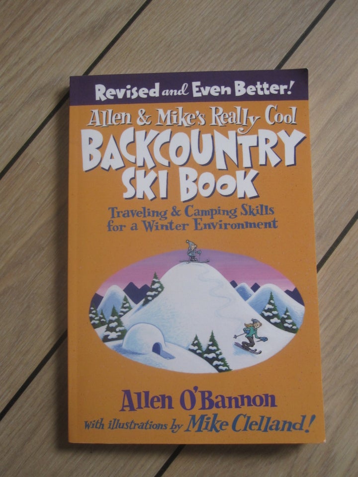 Allen & Mike's Really Cool Backcountry Ski Book, Allen