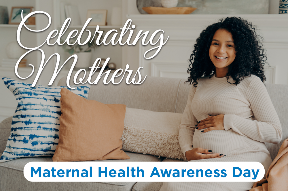 Maternal Health Awareness Day