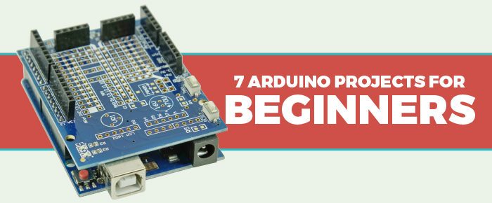 7 arduino projects for beginners