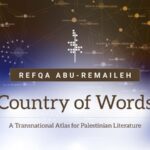 Cover thumbnail featuring a background of network visualizations and a foreground of SUP's digital tree colophon, the title and subtitle Country of Words: A Transnational Atlas for Palestinian Literature, and the author's name--Refqa Abu-Remaileh.