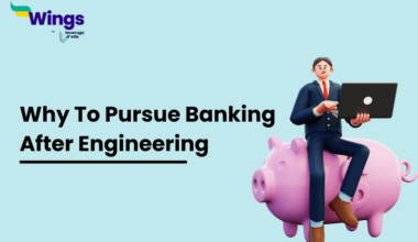 Why Banking After Engineering