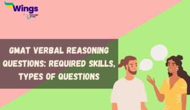 GMAT Verbal Reasoning Questions: Type, Required Skills, Tips