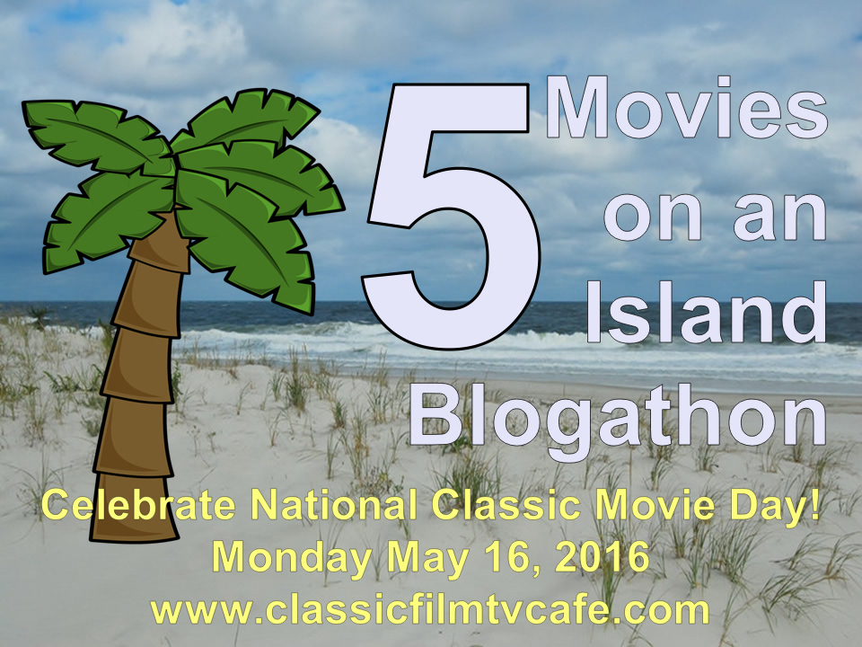 Classic Movie Day blogathon--2016