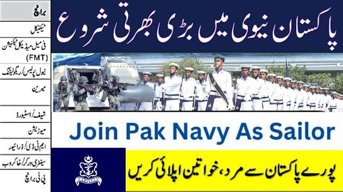 Join Pak Navy as Sailor Jobs Batch A-2024 - www.joinpaknavy.gov.pk