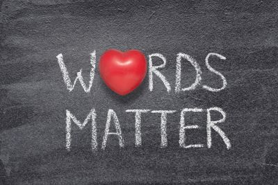 Words Matter