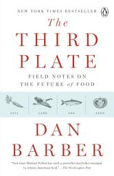 Відарыс значка "The Third Plate: Field Notes on the Future of Food"