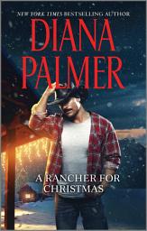 Icon image A Rancher for Christmas: A Western Holiday Romance