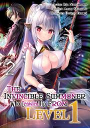 Icon image The Invincible Summoner Who Crawled Up from Level 1 (Manga)