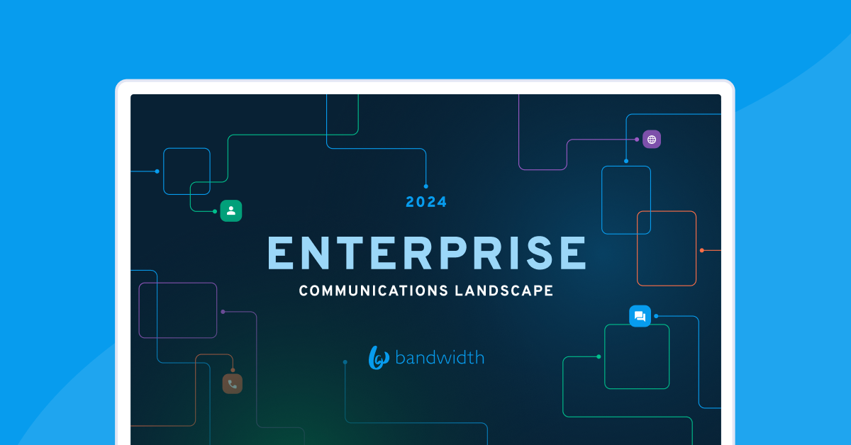 2024 enterprise communications landscape