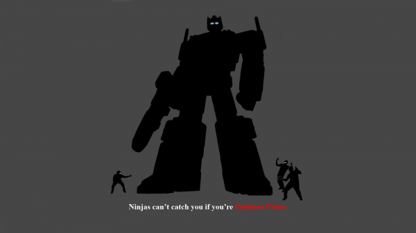 Les ninjas ne peuvent pas vous attraper si,Transformers