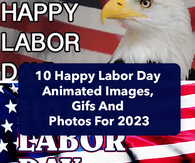 10 Happy Labor Day Animated Images, Gifs And Photos For 2023