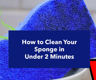 How to Clean Your Sponge in Under 2 Minutes