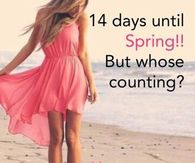 14 days until Spring