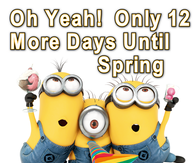 12 Days Until Spring