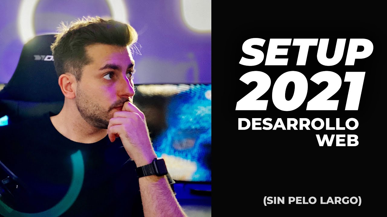 Setup de Desarrollo Web 2021