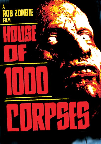 House of 1,000 Corpses