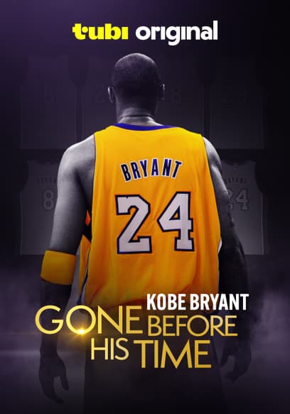 Gone Before His Time: Kobe Bryant