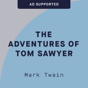 The Adventures of Tom Sawyer by Mark Twain