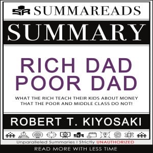 Summary of Rich Dad Poor Dad