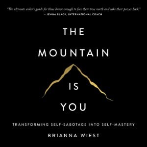 The Mountain is You