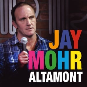 Jay Mohr: Altamont