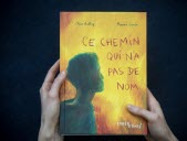 Claire Audhuy sur « Ce chemin qui n’a pas de nom »