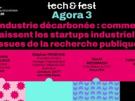 tech&fest : industrie decarbonée, comment naissent les start-up issues de la recherche publique