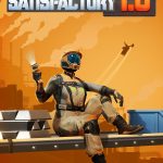 A suited and helmeted Pioneer, holding up a flashlight, with "Satisfactory 1.0" above them