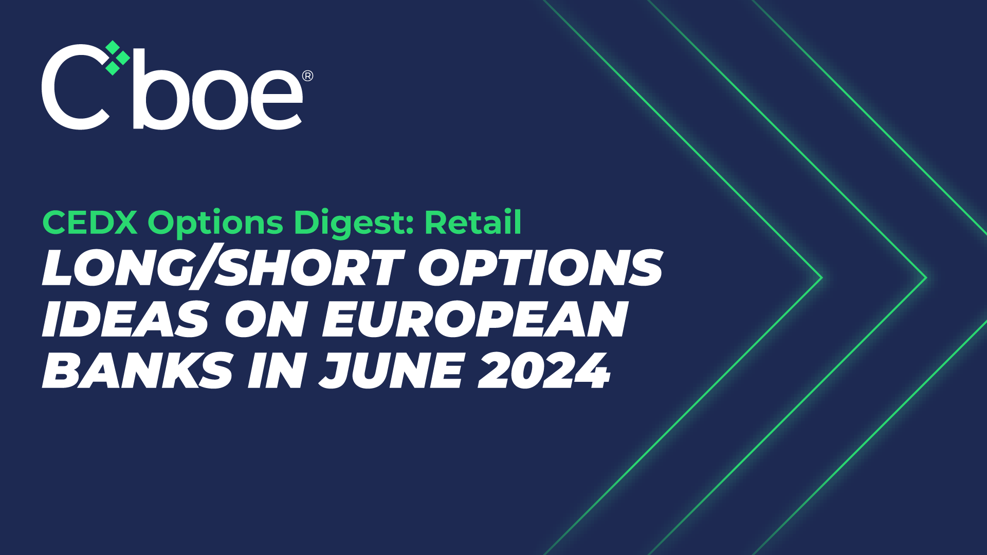 CEDX Options Digest: Retail