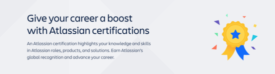 Atlassian certification overview: Get certified in Jira, Confluence, and more