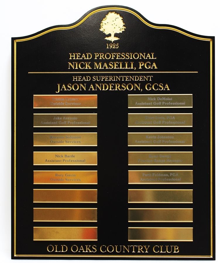 E14701 - Engraved HDU Staff Roster plaque for Old Oaks Country Club, with Text and Border Gilded with 24K Gold Leaf and Replaceable Engraved Brass Plates with Staff Names 