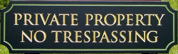 H17141 - Engraved Private Property / No Trespassing Sign