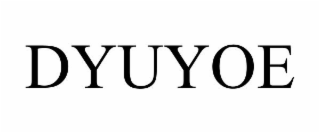 dyuyoe