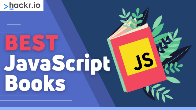 16 Best JavaScript Books for Beginners & Pros [2024]