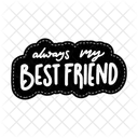 Always my best friend  Icon