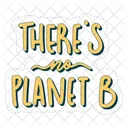 There's no planet b  Icon