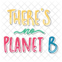 There's no planet b  Icon