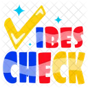 Vibes Check Tick Mark Typography Words Symbol