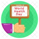 Placard World Health Day Placard World Health Day Icon