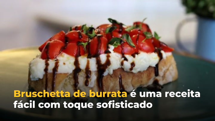 Thumbnail - O chef Pedro Kucht ensina a preparar uma deliciosa bruschetta de burrata para um brunch ou lanche rápido, porém sofisticado e saboroso.