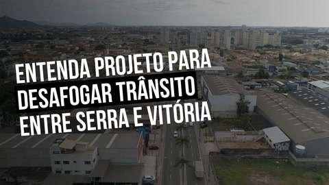 Intervenções são voltadas para melhorar mobilidade entre litoral serrano e a Capital