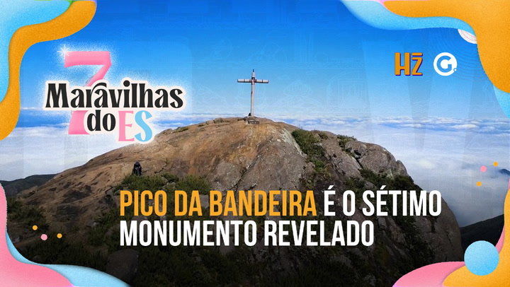 Thumbnail - 7 Maravilhas do ES: Pico da Bandeira é o sétimo monumento revelado