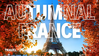 Why France is your perfect autumnal getaway