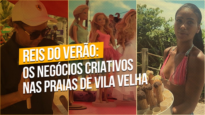 Thumbnail - Empreendedores que ganham a vida com o verão e turismo em Vila Velha contam suas histórias