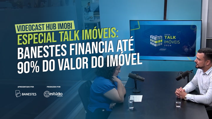 Thumbnail - Para explicar sobre financiamento imobiliário e as oportunidades do mercado para quem quer comprar a casa própria, o gerente de Crédito Imobiliário do Banestes, Ramillo Alves, falou com o Videocast Hub Imobi especial Talk Imóveis 2024.
