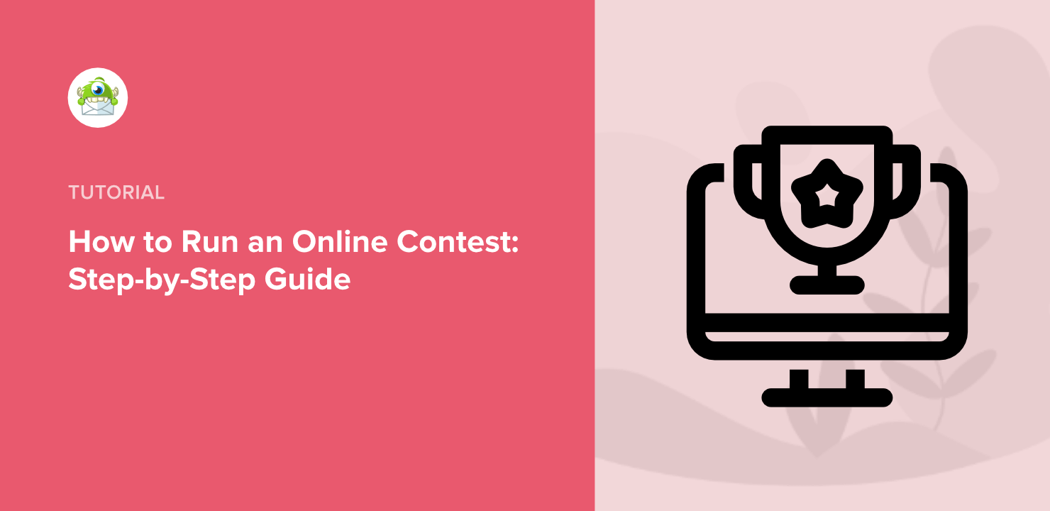 How to Run an Online Contest: Step-by-Step Guide